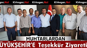 KIRKAĞAÇLI MUHTARLARDAN BÜYÜKŞEHİR’E ZİYARET