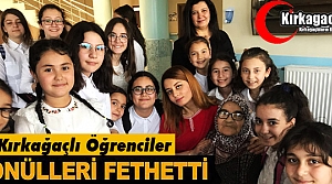 KIRKAĞAÇLI ÖĞRENCİLER GÖNÜLLERİ FETHETTİ