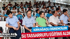 KIRKAĞAÇLI ÖĞRENCİLER SU TASARRUFU EĞİTİMİ...