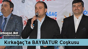 KIRKAĞAÇ’TA BAYBATUR COŞKUSU