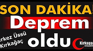 KIRKAĞAÇ'TA BİR DEPREM DAHA