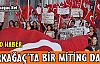 KIRKAĞAÇ'TA BİR MİTİNG DAHA(VİDEO)