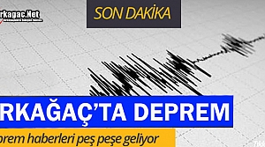 KIRKAĞAÇ'TA DEPREMLER DEVAM EDİYOR