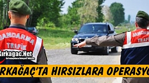 KIRKAĞAÇ'TA HIRSIZLIK OPERASYONU