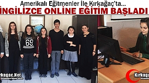 KIRKAĞAÇ'TA İNGİLİZCE ONLİNE EĞİTİM BAŞLADI