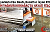 KIRKAĞAÇ’TA İŞYERLERİNİ SU BASTI, ESNAFLAR...