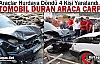 KIRKAĞAÇ’TA KAZA 4 YARALI(VİDEO)