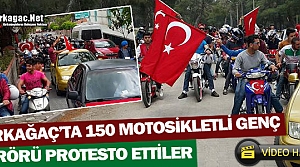 KIRKAĞAÇ’TA MOTOSİKLETLİ GENÇLERDEN TERÖRE TEPKİ