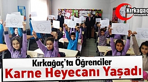 KIRKAĞAÇ'TA ÖĞRENCİLER KARNE HEYECANI YAŞADI