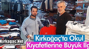 KIRKAĞAÇ’TA OKUL KIYAFETLERİNE İLGİ BÜYÜK