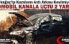 KIRKAĞAÇ'TA OTOMOBİL KANALA UÇTU 2 YARALI