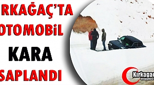 KIRKAĞAÇ'TA OTOMOBİL KARA SAPLANDI