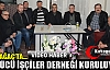 KIRKAĞAÇ’TA ÜLKÜCÜ İŞÇİLER DERNEĞİ KURULUYOR(VİDEO)