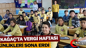 KIRKAĞAÇ’TA VERGİ HAFTASI KUTLAMALARI SONA ERDİ