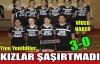 KIZLARDAN AYNI SENARYO 3-0(VİDEO)