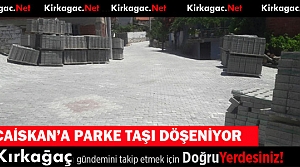 KOCAİSKAN'A KİLİT PARKE DÖŞENİYOR