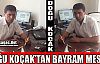 KOÇAK “BAYRAMINIZ MÜBAREK OLSUN”