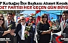 KOÇAK “SAADET PARTİSİ HER GEÇEN GÜN BÜYÜYOR”