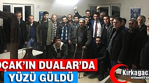 KOÇAK'IN DUALAR'DA YÜZÜ GÜLDÜ 