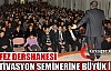 KÖRFEZ DERSHANESİ SEMİNERİNE BÜYÜK İLGİ