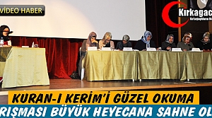 KURAN-I KERİM’İ GÜZEL OKUMA YARIŞMASI BÜYÜK HEYECANA SAHNE OLDU