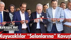 KUYUCAKLILAR “SALONLARINA” KAVUŞTU