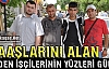 MAAŞLARINI ALAN İŞÇİLERİN YÜZÜ GÜLDÜ