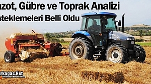 MAZOT, GÜBRE VE TOPRAK ANALİZİ DESTEKLEMELERİ BELLİ OLDU