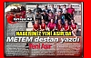 “METEM DESTAN YAZDI“ (HABERİMİZ YENİ ASIR'DA)