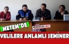 METEM'DE VELİLERE ANLAMLI SEMİNER