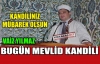 MEVLİD KANDİLİMİZ MÜBAREK OLSUN