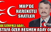 MHP’DE SÜRPRİZ ADAY MUSTAFA ÖZER