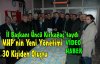 MHP'den 30 Kişilik Yeni Yönetim(VİDEO)