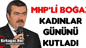 MHP’Lİ BOĞAZ “KADINLAR GÜNÜNÜ KUTLADI“