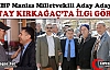 MHP’Lİ OKTAY KIRKAĞAÇ’TA BÜYÜK İLGİ GÖRDÜ