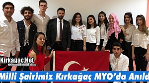 MİLLİ ŞAİRİMİZ KIRKAĞAÇ MYO’DA ANILDI