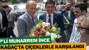 MUHARREM İNCE’YE KIRKAĞAÇ’TA BÜYÜK İLGİ