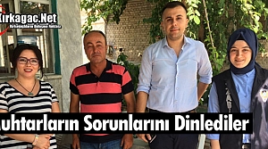 MUHTARLARIN DERLERİNİ DİNLEDİLER