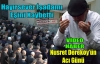 Nusret Dereköy'ün Acı Günü(VİDEO)
