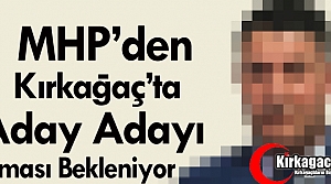 O İSMİN MHP'DEN ADAY ADAYI OLMASI BEKLENİYOR