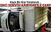 ÖĞRENCİ SERVİSİ KAMYONETLE ÇARPIŞTI