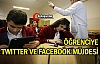 ÖĞRENCİLERE FACEBOOK ve TWİTTER MÜJDESİ