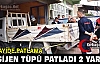 OKSİJEN TÜPÜ PATLADI  2 YARALI