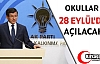 OKULLAR 28 EYLÜL'DE AÇILACAK