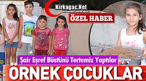 ONLAR ÖRNEK ÇOCUKLAR(ÖZEL HABER)