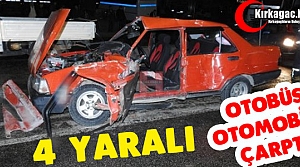 OTOBÜS OTOMOBİLE ÇARPTI 4 YARALI