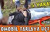 OTOMOBİL TARLAYA UÇTU 5 YARALI