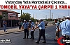 OTOMOBİL YAYA'YA ÇARPTI