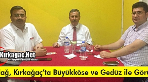 ÖZDAĞ, KIRKAĞAÇ’TA BÜYÜKKÖSE ve GEDÜZ İLE...