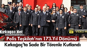 POLİS TEŞKİLATININ 173.YILI SADE BİR TÖRENLE KUTLANDI